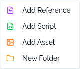 The Add file menu: Add Reference, Add Script, Add Asset, New Folder.